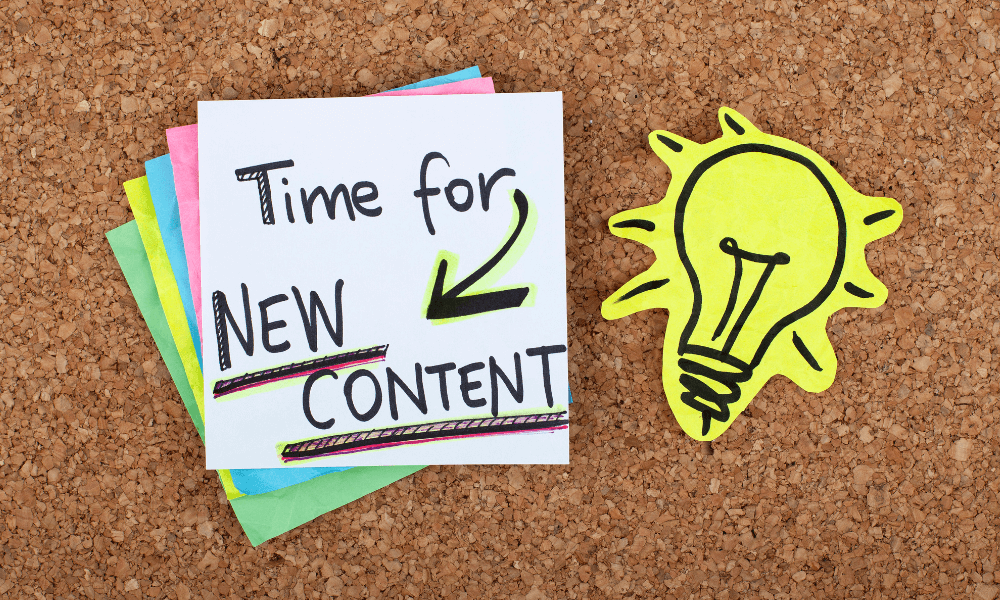 Pinboard with the words 'Time for new content'